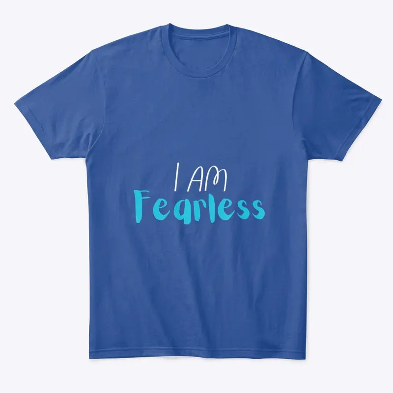 The "I AM Fearless" Collection